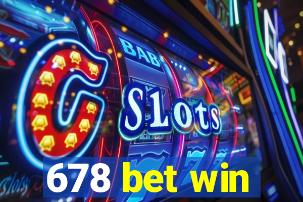 678 bet win